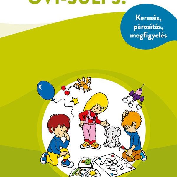 OVI-SULI 3. - KERESÉS, PÁROSÍTÁS, MEGFIGYELÉS (ÚJ)