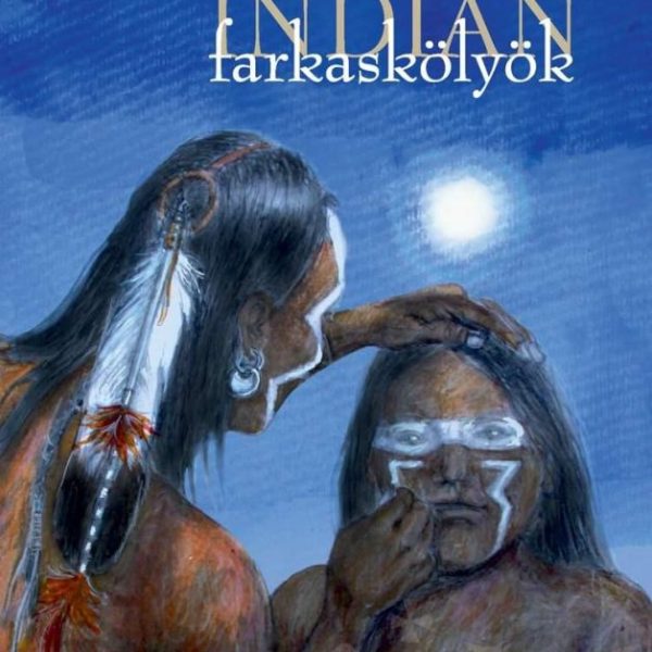 INDIÁN FARKASKÖLYÖK