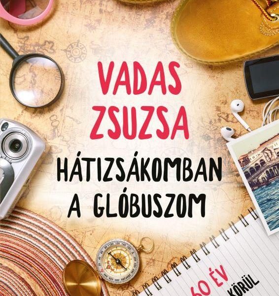 HÁTIZSÁKOMBAN A GLÓBUSZOM