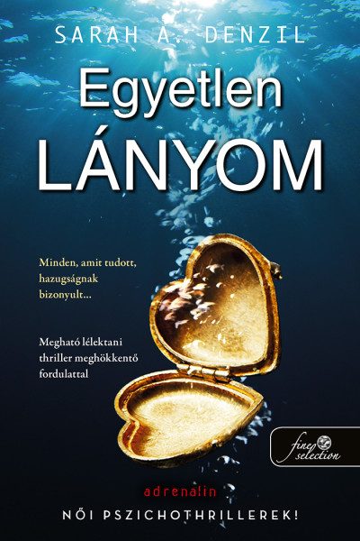 EGYETLEN LÁNYOM