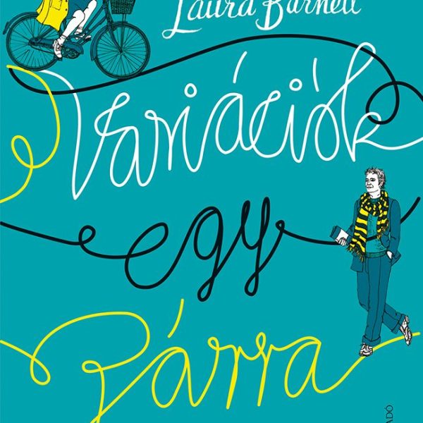 VARIÁCIÓK EGY PÁRRA - FŰZÖTT