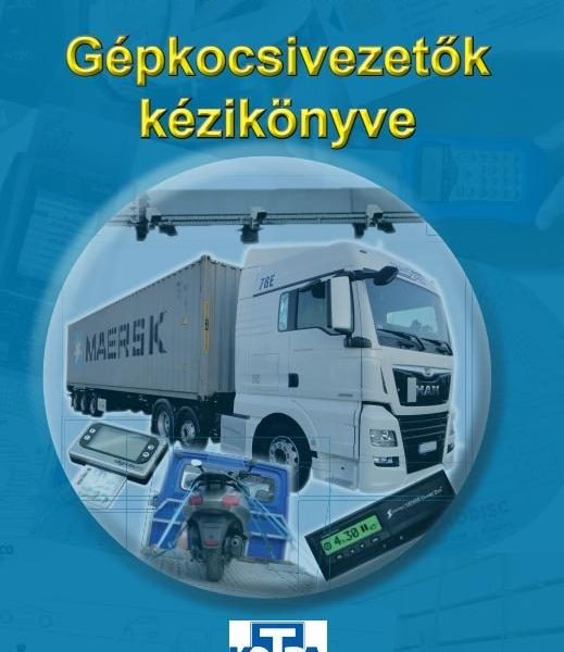 GÉPKOCSIVEZETŐK KÉZIKÖNYVE