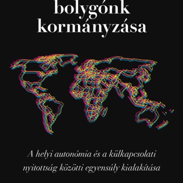 RENDEZETLEN BOLYGÓNK KORMÁNYZÁSA