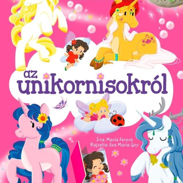 TUDJ MEG TÖBBET AZ UNIKORNISOKRÓL