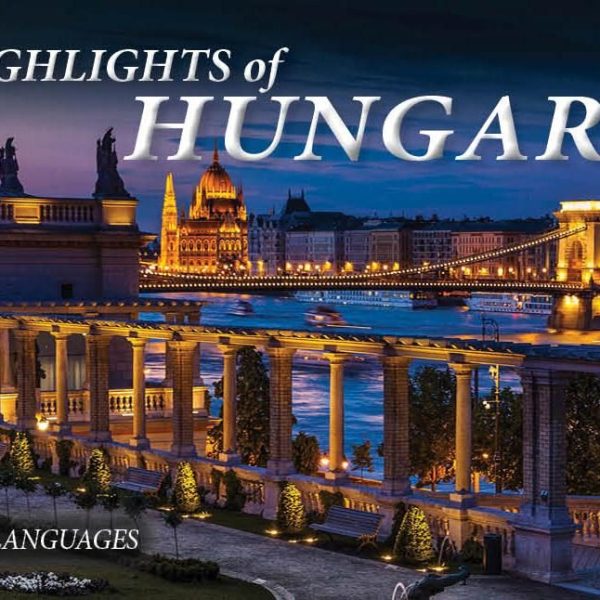 HIGHLIGHTS OF HUNGARY