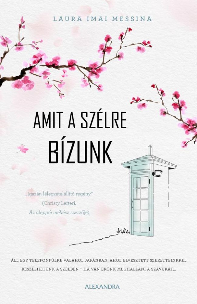 AMIT A SZÉLRE BÍZUNK
