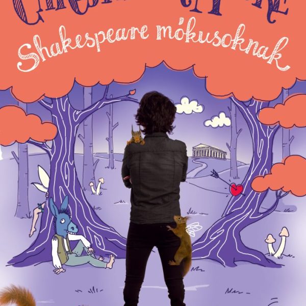SHAKESPEARE MÓKUSOKNAK