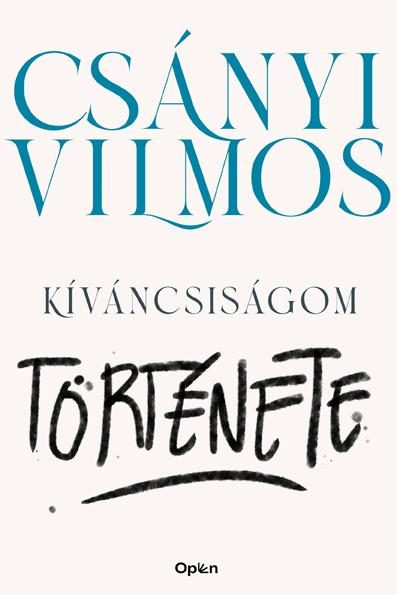 KÍVÁNCSISÁGOM TÖRTÉNETE