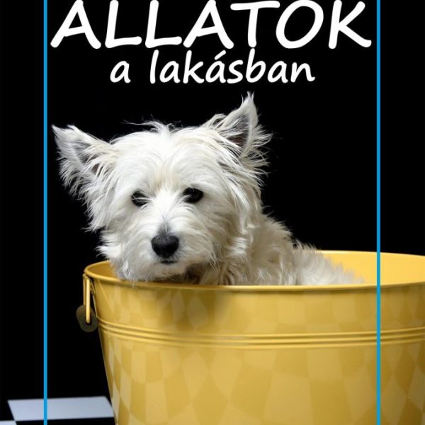 ÁLLATOK A LAKÁSBAN - KIS TERMÉSZETKALAUZ