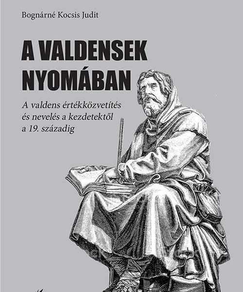 A VALDENSEK NYOMÁBAN