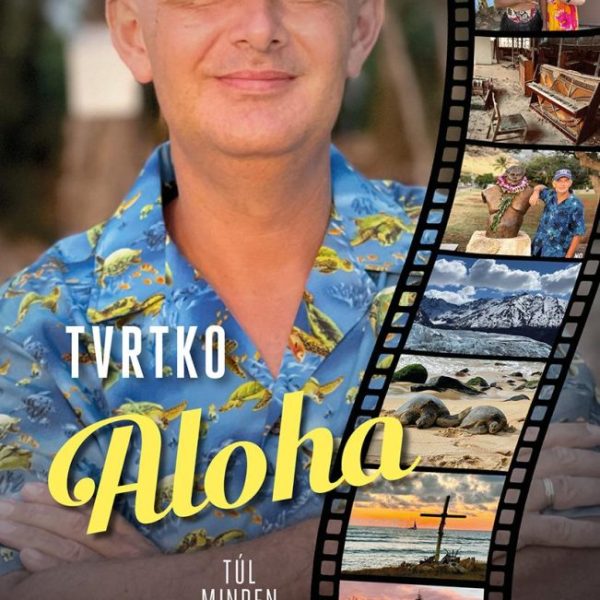 ALOHA - TÚL MINDEN HATÁRON