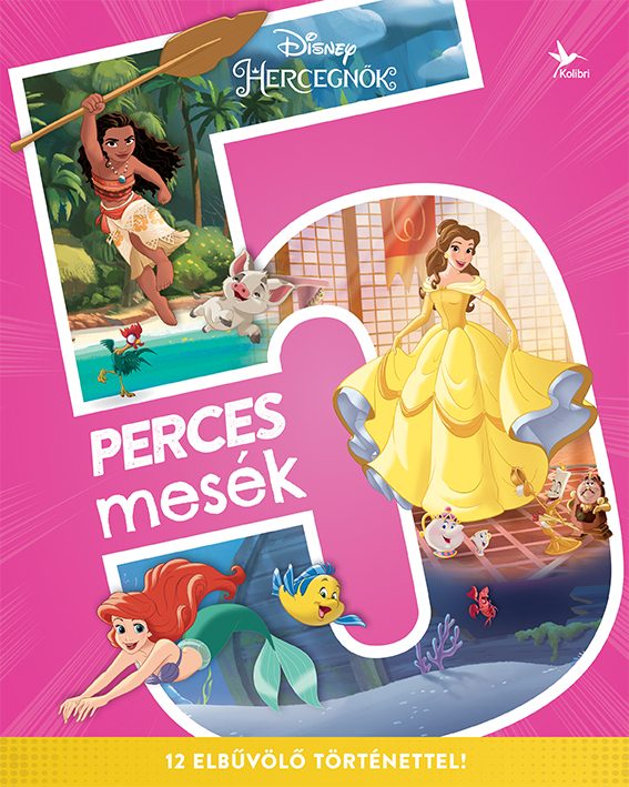 DISNEY HERCEGNŐK - 5 PERCES MESÉK