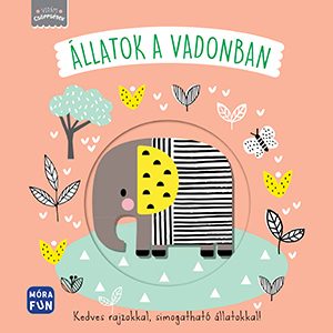 ÁLLATOK A VADONBAN
