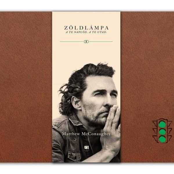 ZÖLDLÁMPA - A TE NAPLÓD, A TE UTAD