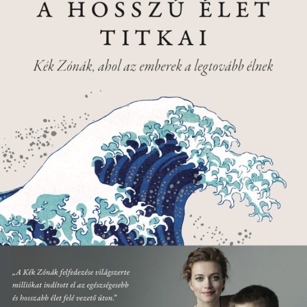 A HOSSZÚ ÉLET TITKAI - KÖTÖTT