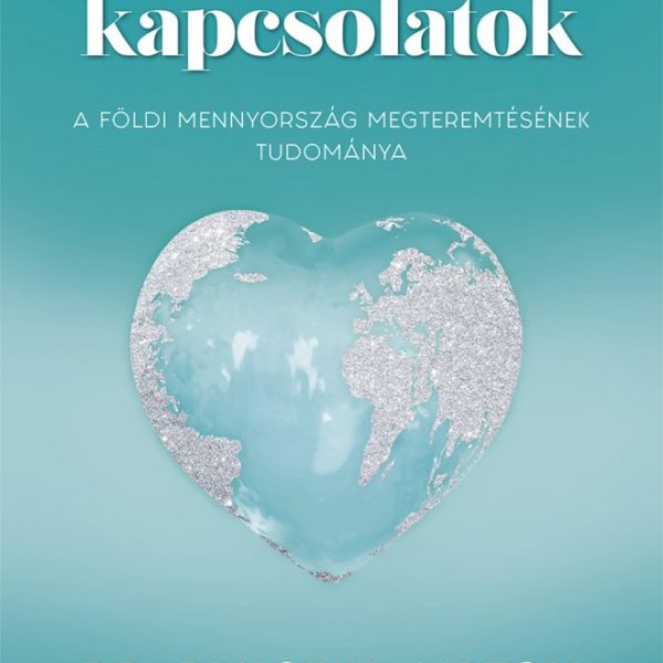 SZERETETTELJES KAPCSOLATOK