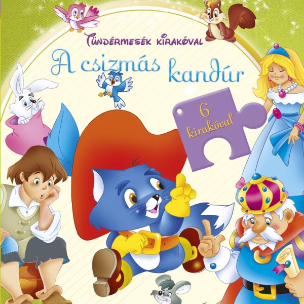 A CSIZMÁS KANDÚR - TÜNDÉRMESÉK KIRAKÓVAL