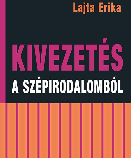 KIVEZETÉS A SZÉPIRODALOMBÓL