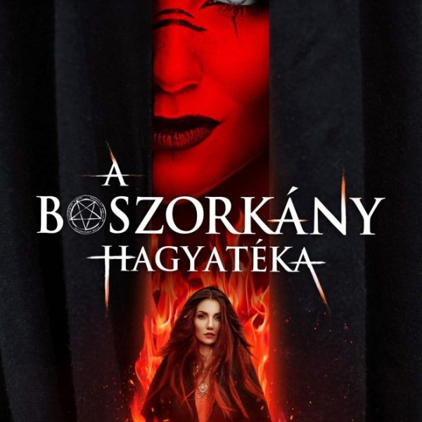 A BOSZORKÁNY HAGYATÉKA