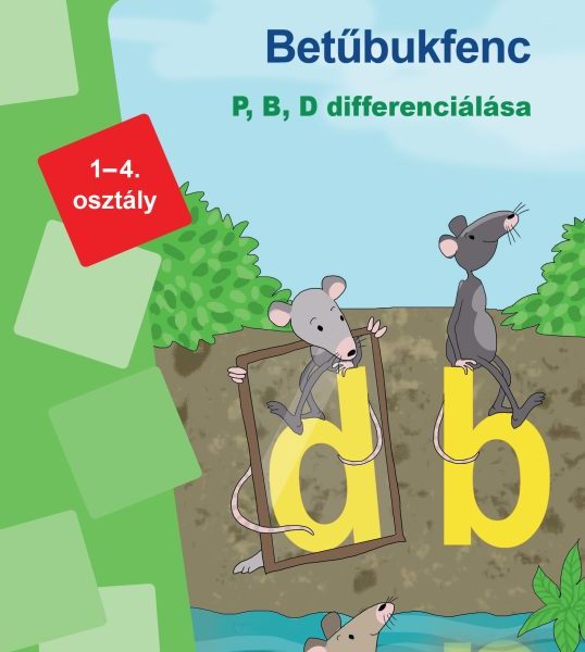 BETŰBUKFENC - P, B, D DIFFERENCIÁLÁSA (MINILÜK)