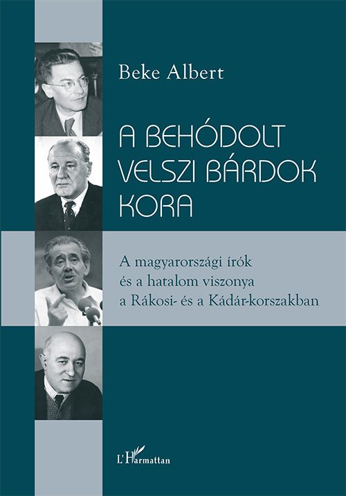 A BEHÓDOLT VELSZI BÁRDOK KORA
