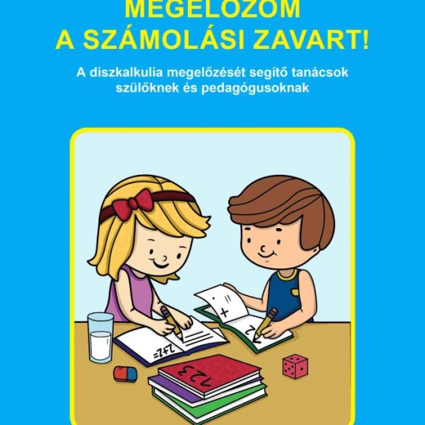 MEGELŐZÖM A SZÁMOLÁSI ZAVART!