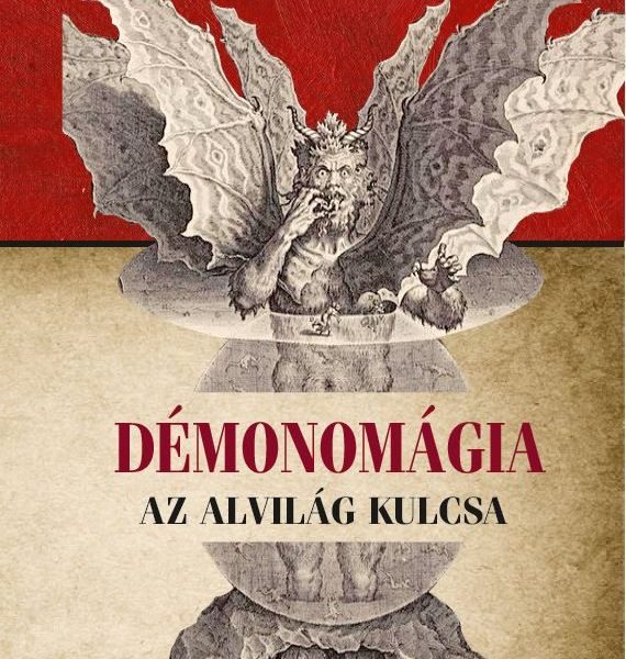 DÉMONOMÁGIA - AZ ALVILÁG KULCSA (ÚJ BORÍTÓ)