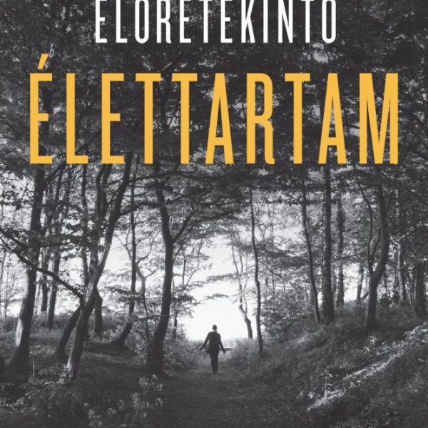 ELŐRETEKINTŐ ÉLETTARTAM