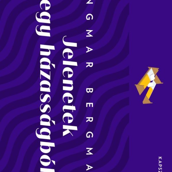 JELENETEK EGY HÁZASSÁGBÓL - KAPSZULA KÖNYVTÁR