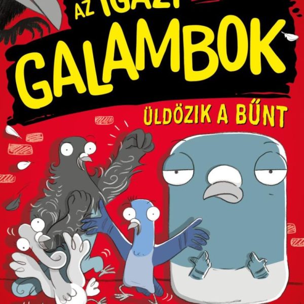 AZ IGAZI GALAMBOK ÜLDÖZIK A BŰNT 1.