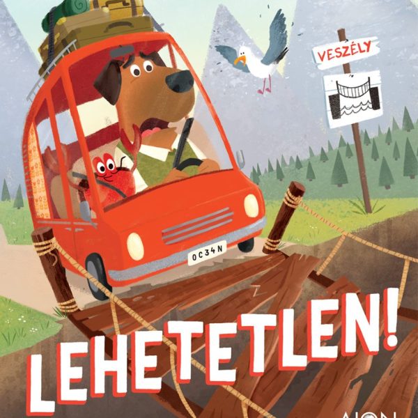 LEHETETLEN!