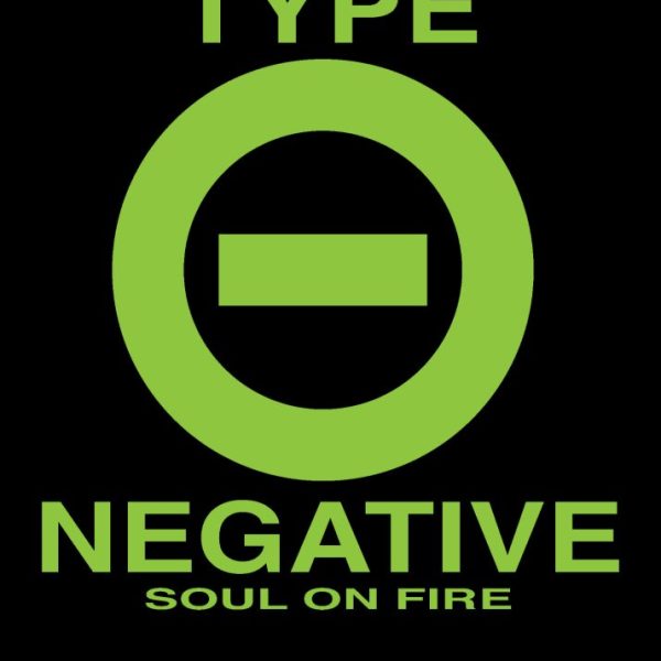 TYPE O NEGATIVE - SOUL ON FIRE