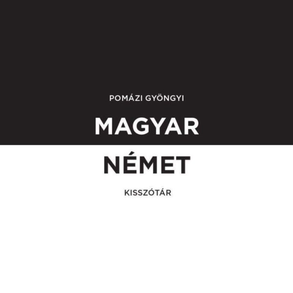 MAGYAR-NÉMET KISSZÓTÁR + ONLINE SZÓTÁRCSOMAG (KICSI)