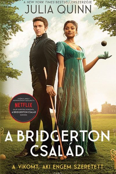 A VIKOMT, AKI ENGEM SZERETETT - A BRIDGERTON CSALÁD 2. (FILMES BORÍTÓ)