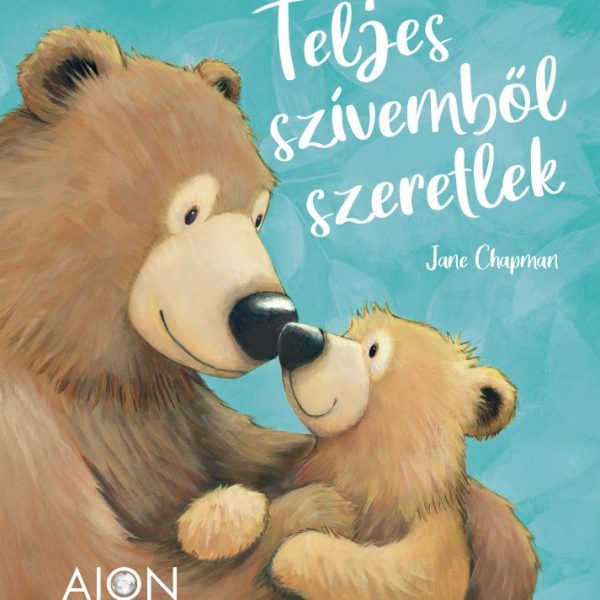TELJES SZÍVEMBŐL SZERETLEK
