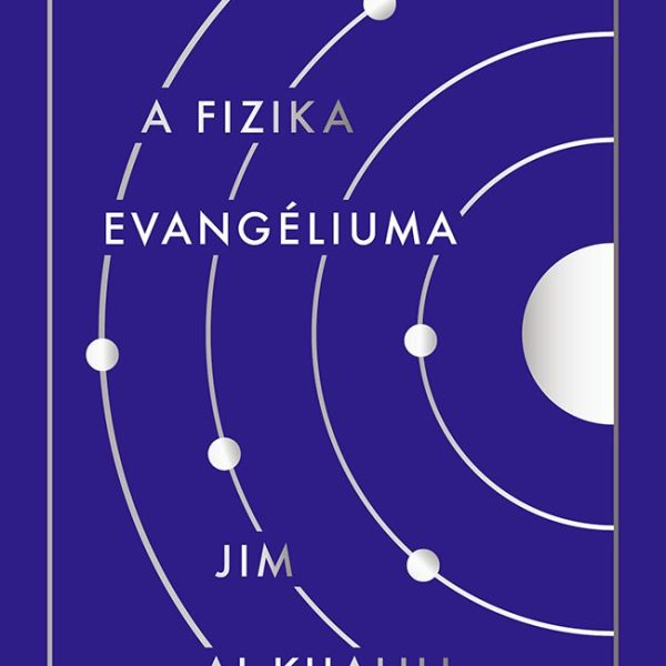 A FIZIKA EVANGÉLIUMA