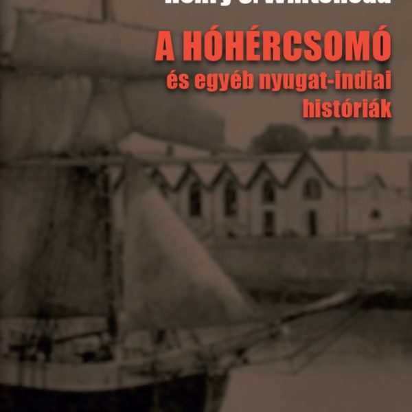 A HÓHÉRCSOMÓ