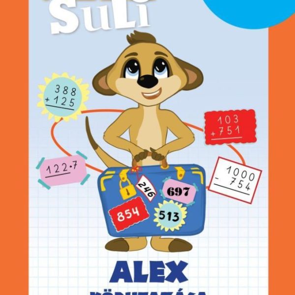 ALEX SULI -  ALEX KÖRUTAZÁSA AZ EZRES SZÁMKÖRBEN