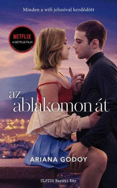 AZ ABLAKOMON ÁT