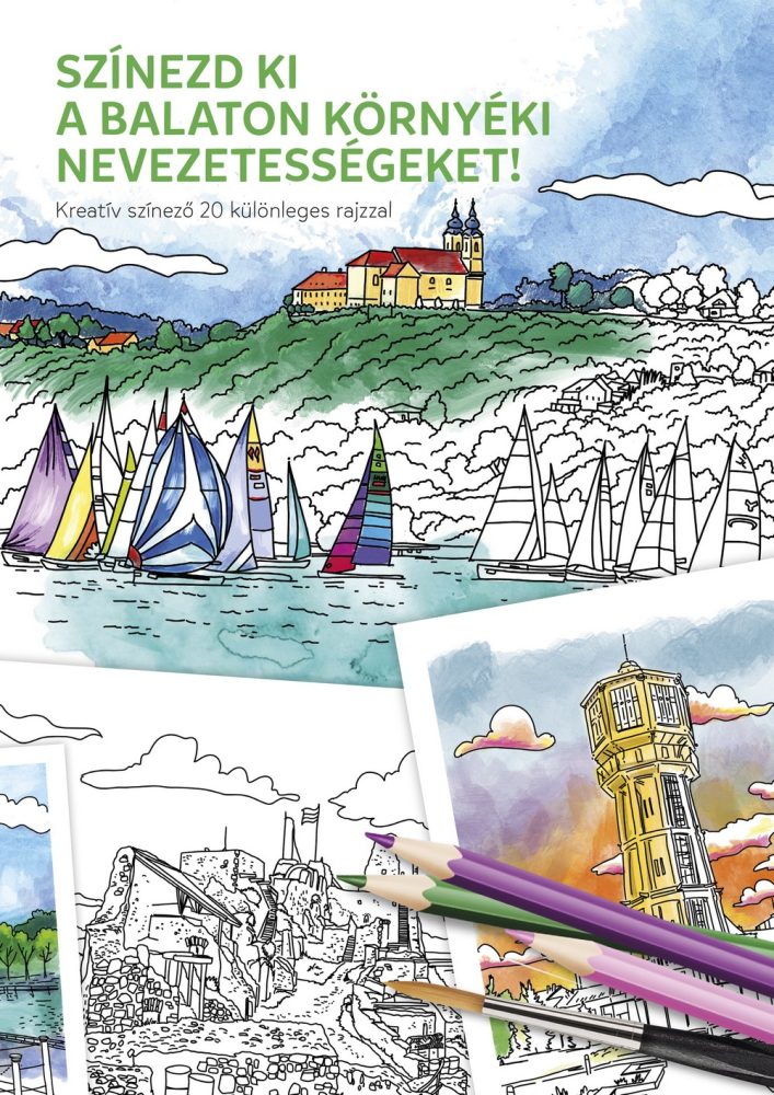 SZÍNEZD KI A BALATON KÖRNYÉKI NEVEZETESSÉGEKET!