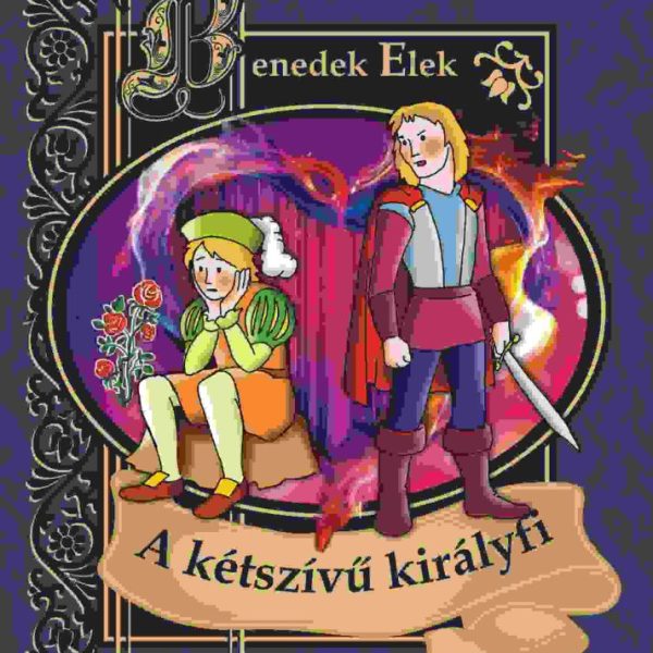 A KÉTSZÍVŰ KIRÁLYFI
