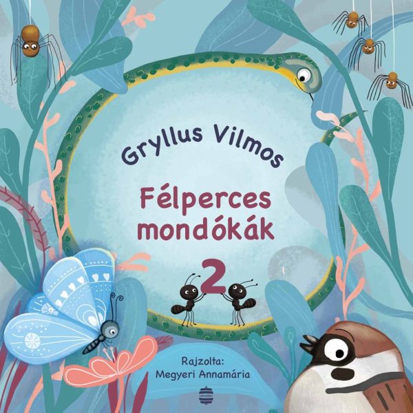 FÉLPERCES MONDÓKÁK 2. (LAMPION)