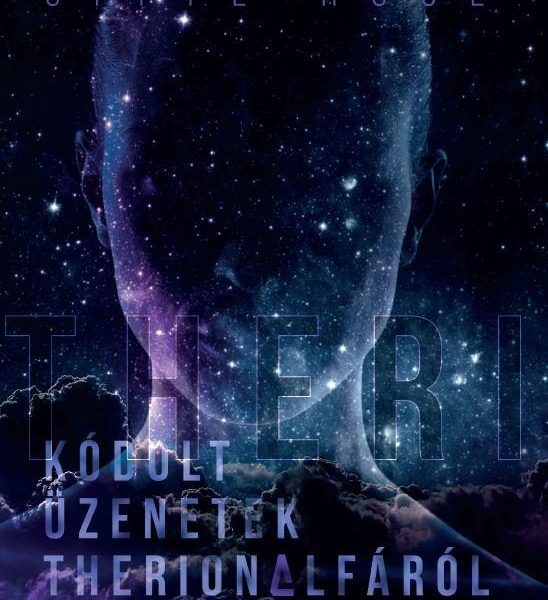 KÓDOLT ÜZENETEK THERION-ALFÁRÓL - ATTŰNŐ VILÁGOK 1. RÉSZ