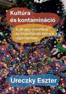 KULTÚRA ÉS KONTAMINÁCIÓ