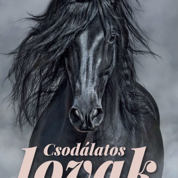 CSODÁLATOS LOVAK (ÚJ)