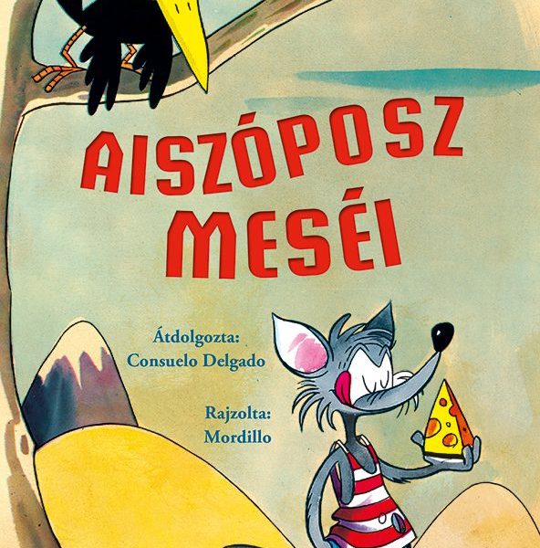 OLVASS VELÜNK! (2) - AISZÓPOSZ MESÉI