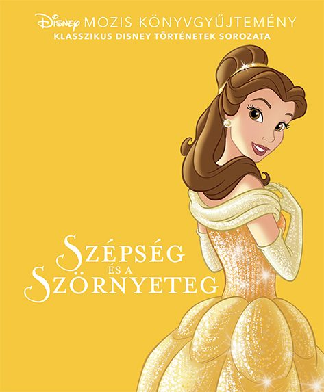 DISNEY KLASSZIKUSOK - SZÉPSÉG ÉS A SZÖRNYETEG