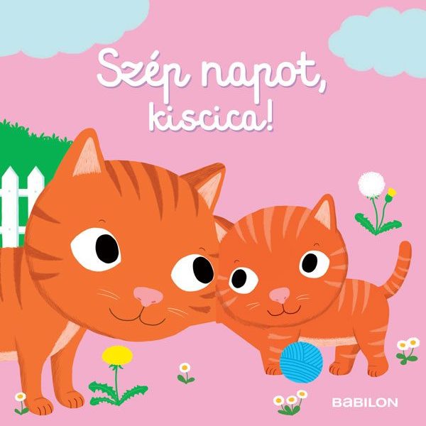 SZÉP NAPOT, KISCICA!
