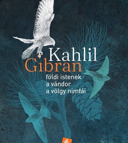 FÖLDI ISTENEK - A VÁNDOR - A VÖLGY NIMFÁI