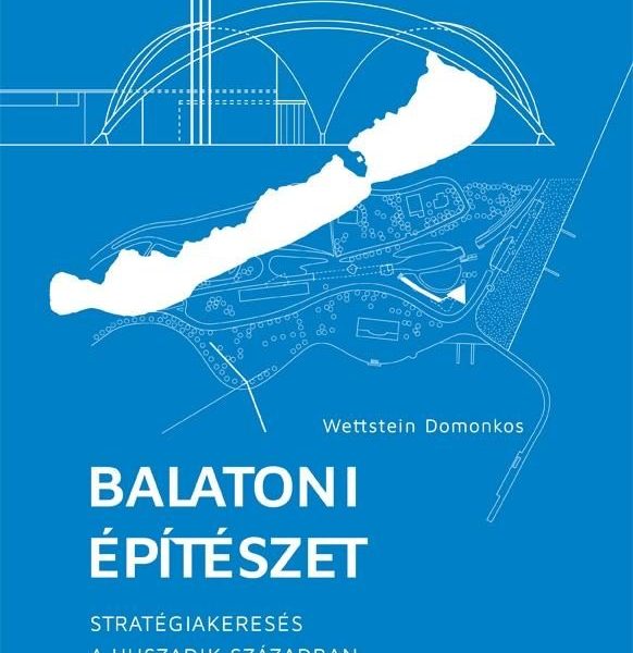 BALATONI ÉPÍTÉSZET